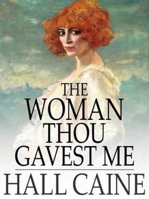 cover image of The Woman Thou Gavest Me